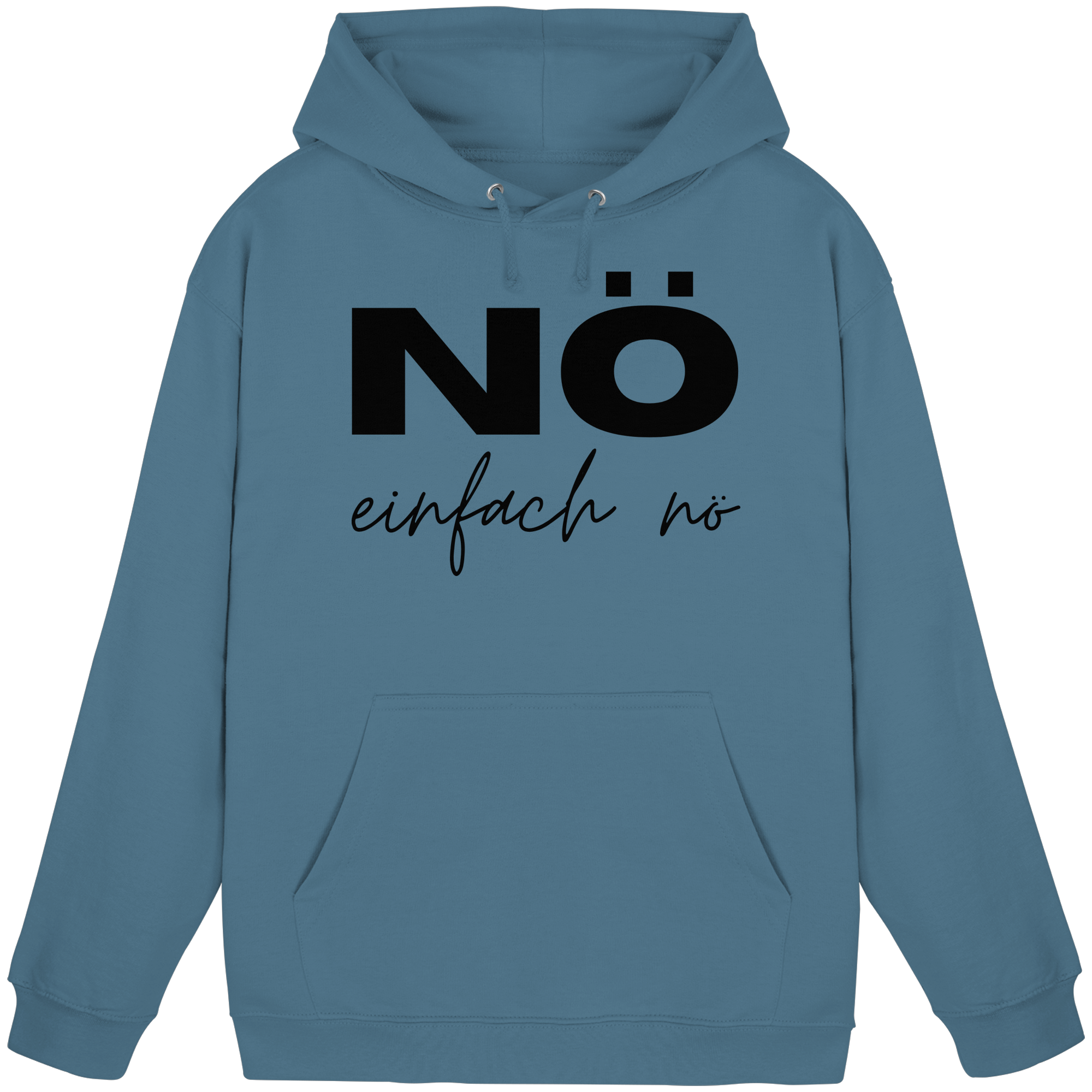 NÖ einfach Nö - Basic Unisex Hoodie
