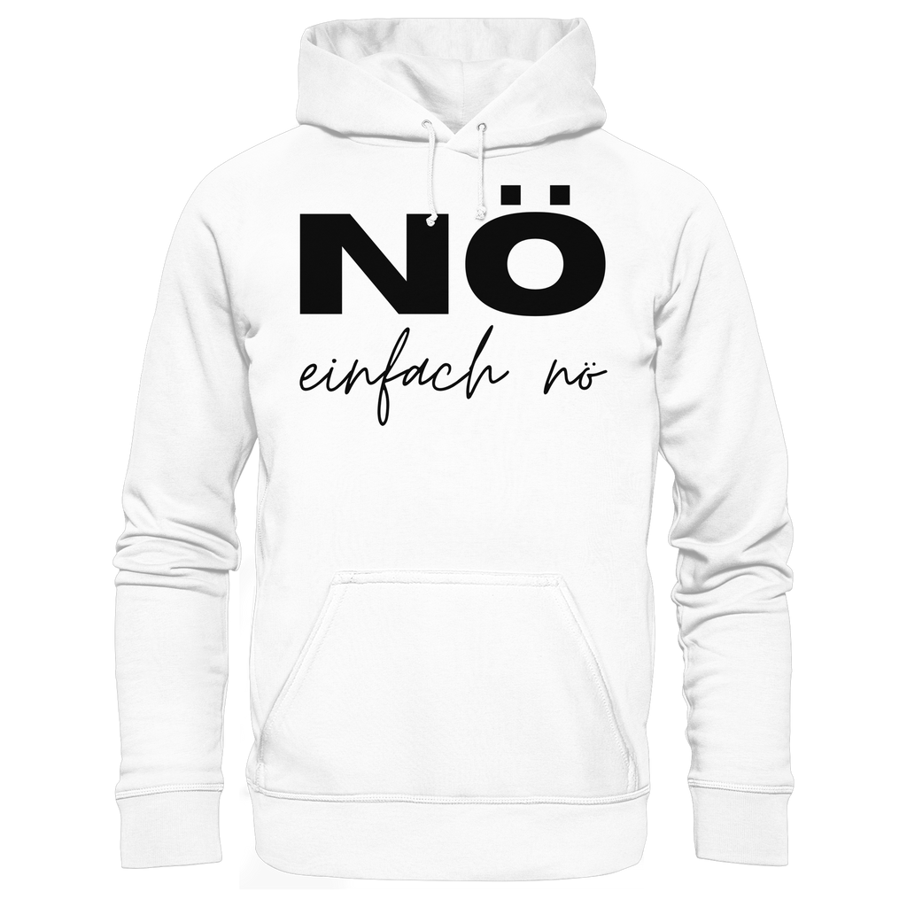NÖ einfach Nö - Basic Unisex Hoodie