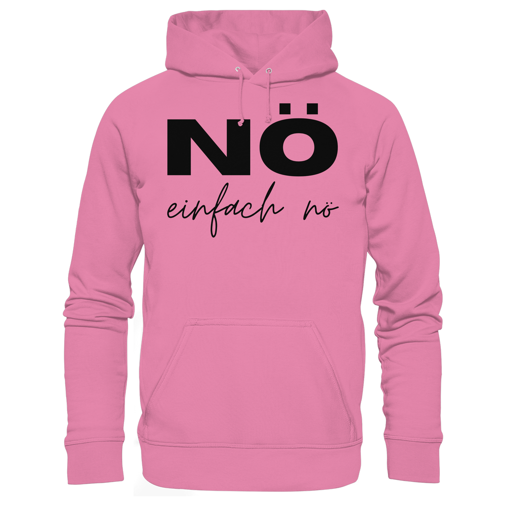 NÖ einfach Nö - Basic Unisex Hoodie