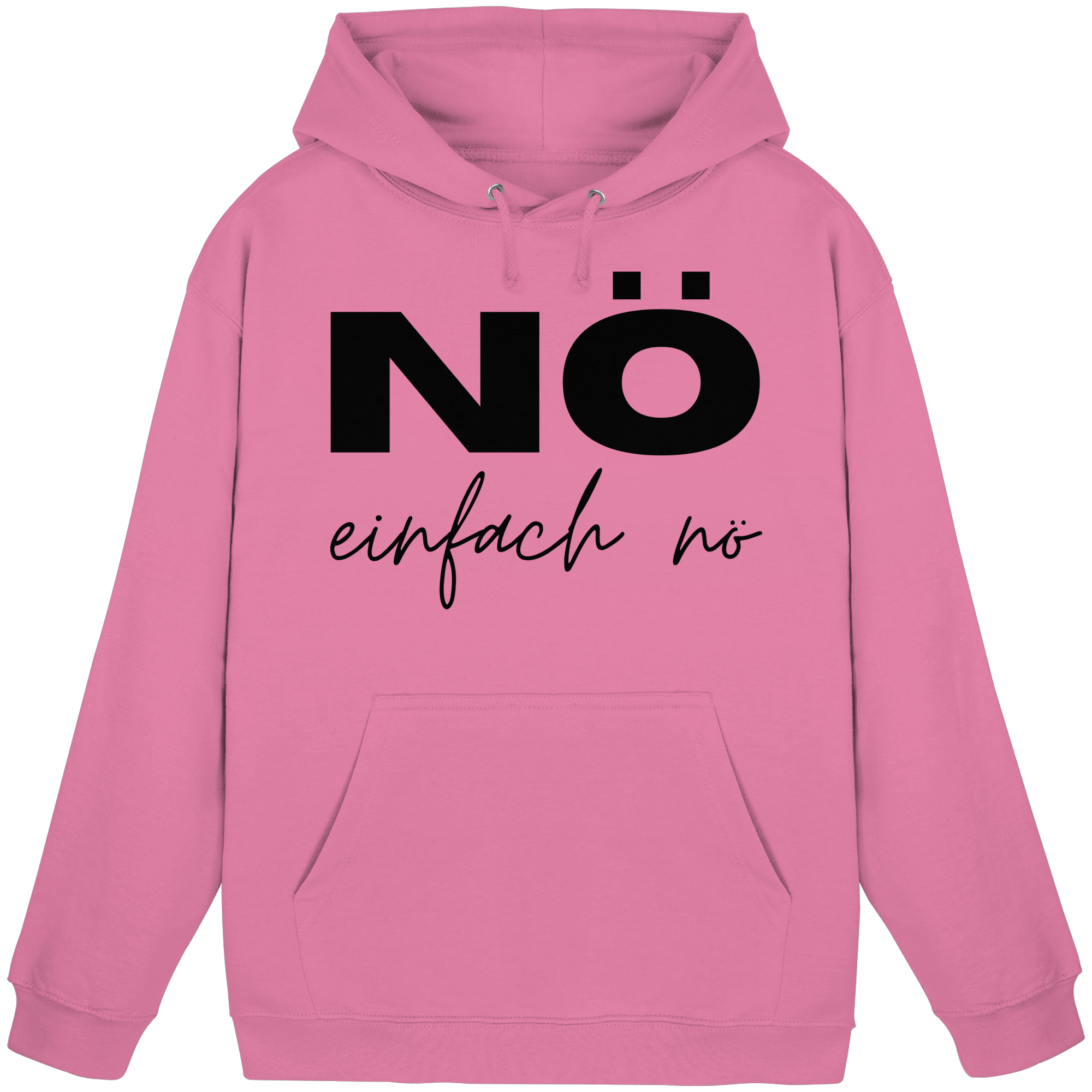 NÖ einfach Nö - Basic Unisex Hoodie