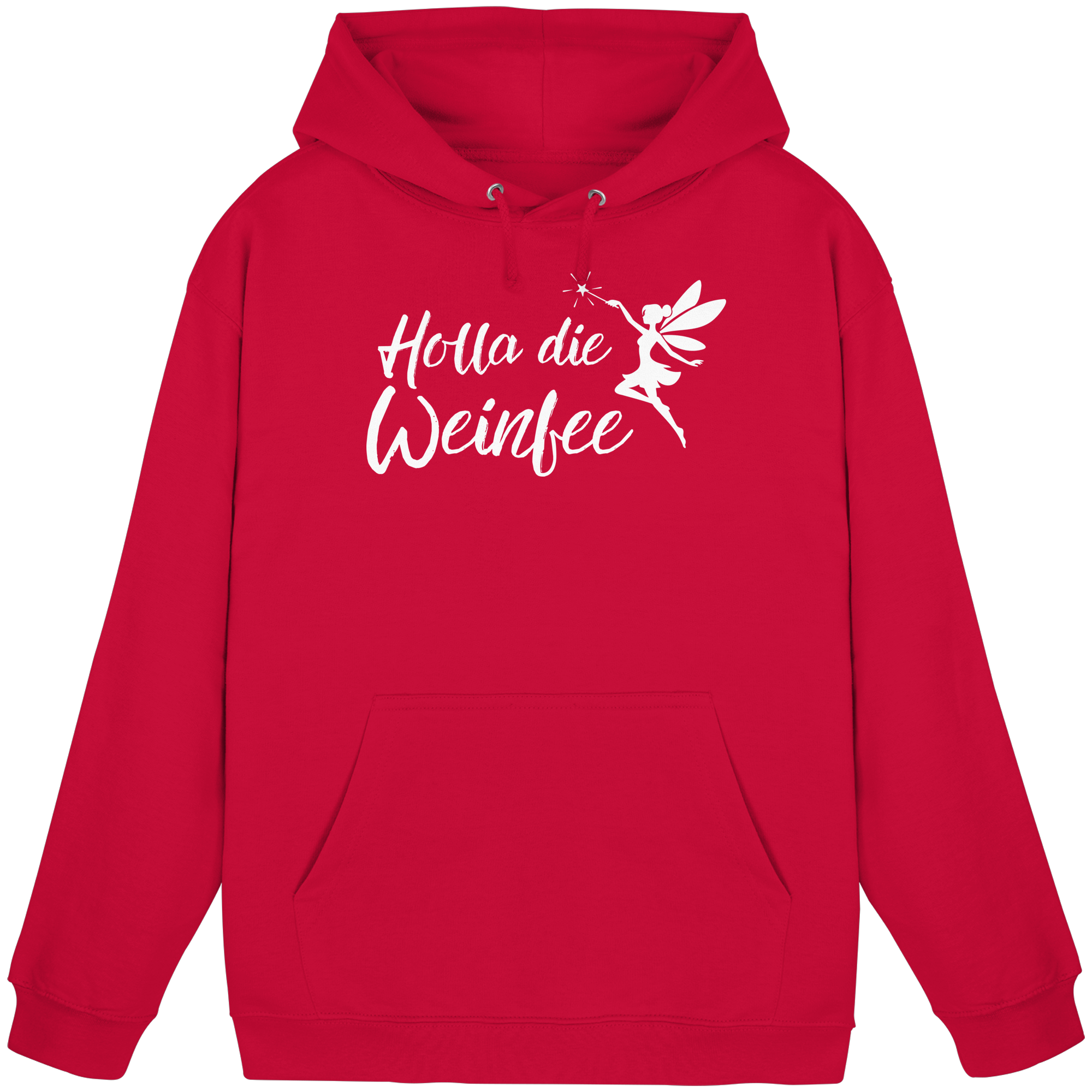 Holla die Weinfee - Basic Unisex Hoodie