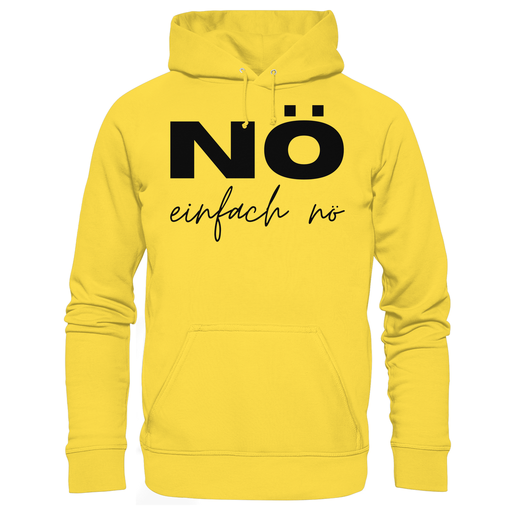 NÖ einfach Nö - Basic Unisex Hoodie