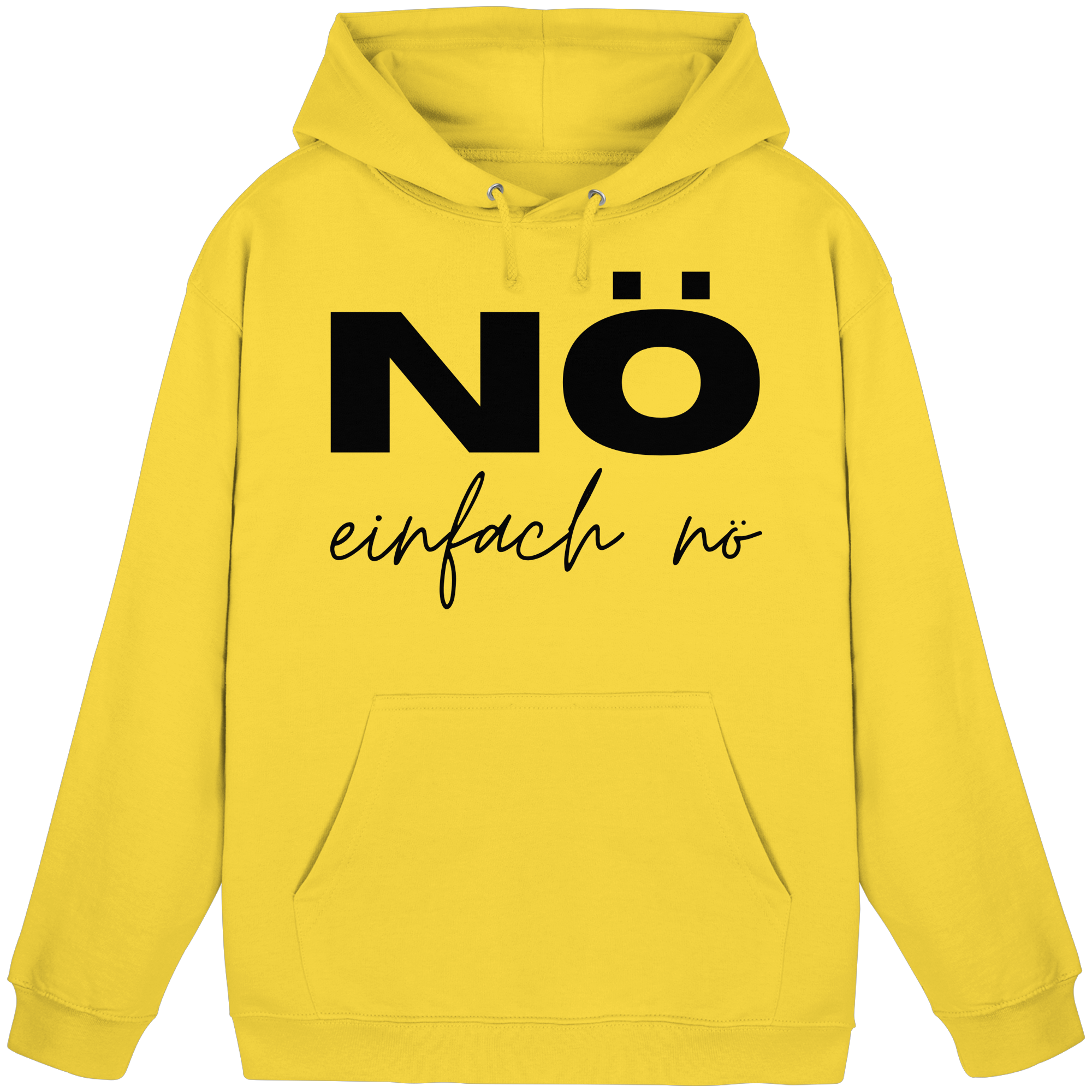 NÖ einfach Nö - Basic Unisex Hoodie