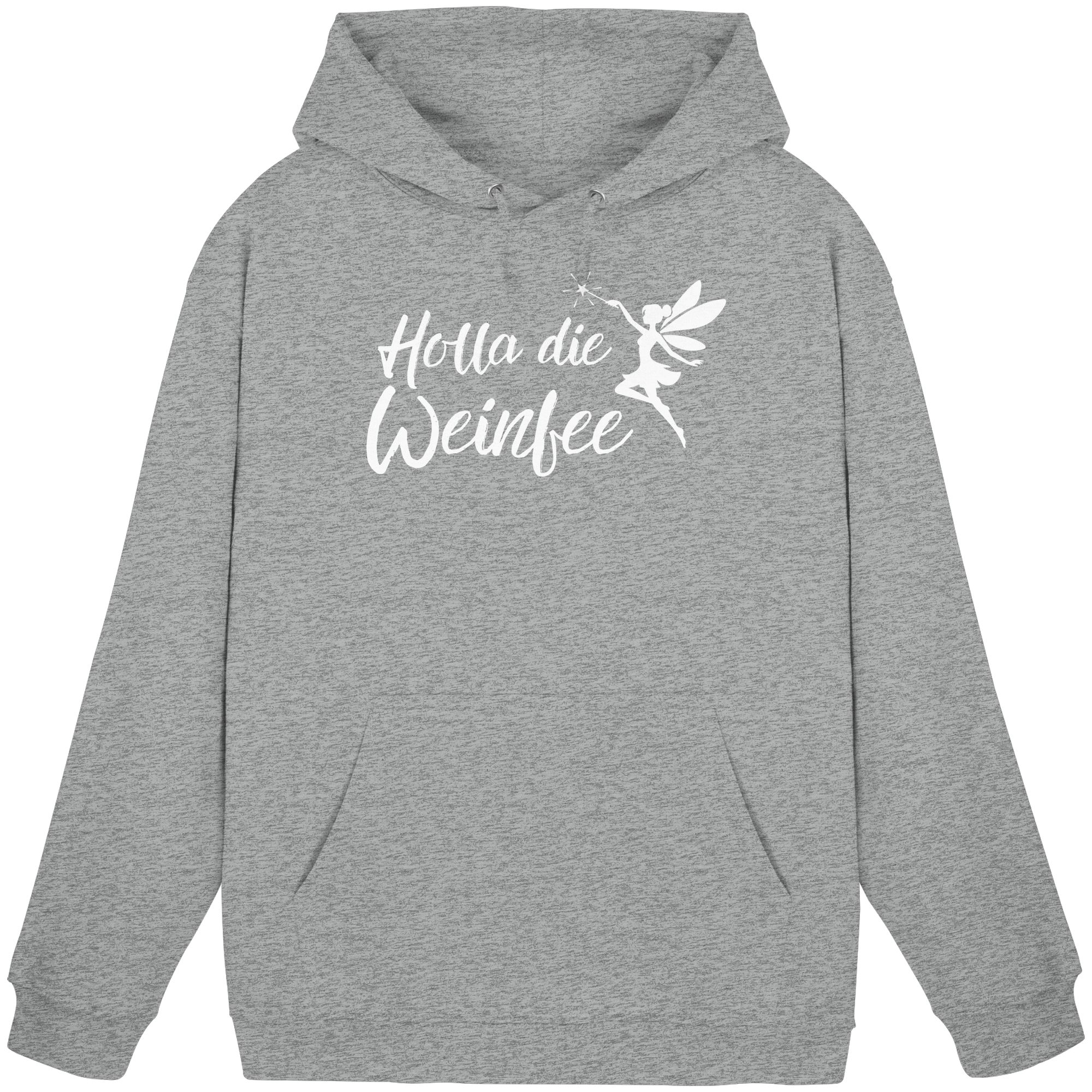 Holla die Weinfee - Basic Unisex Hoodie