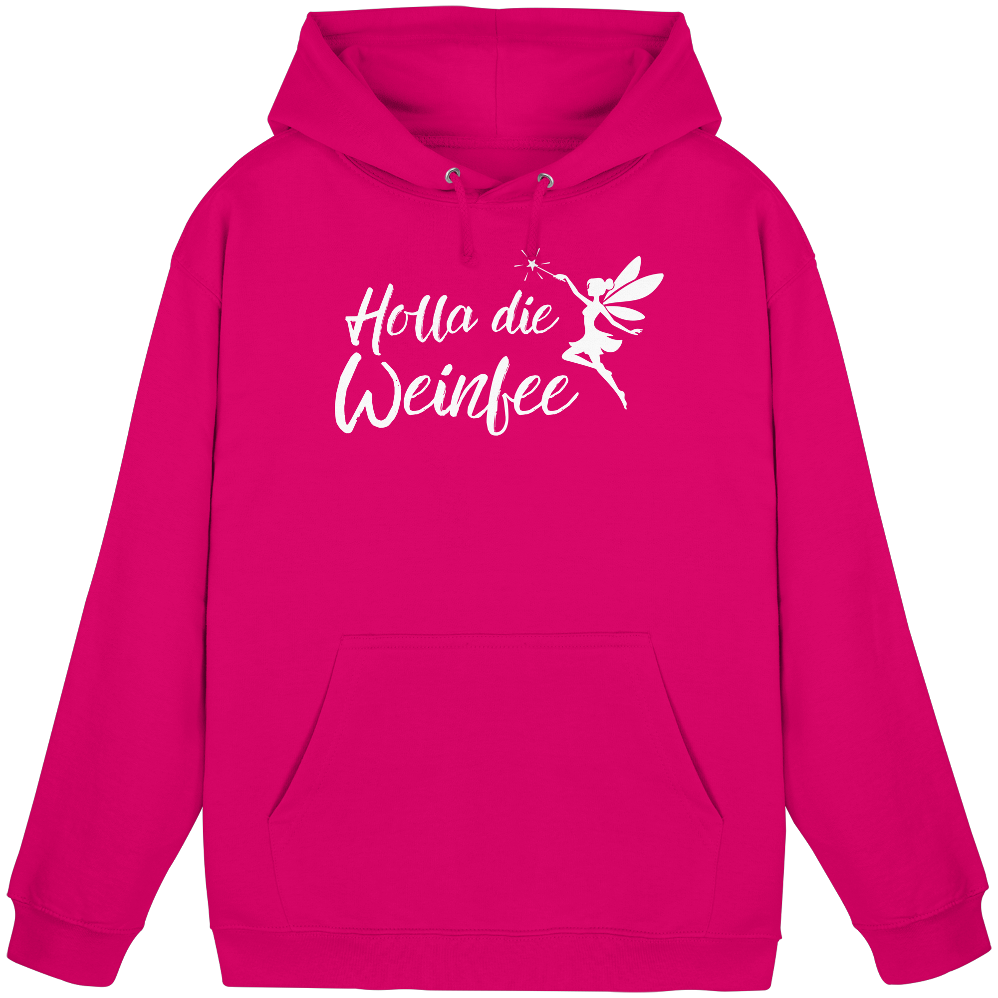 Holla die Weinfee - Basic Unisex Hoodie