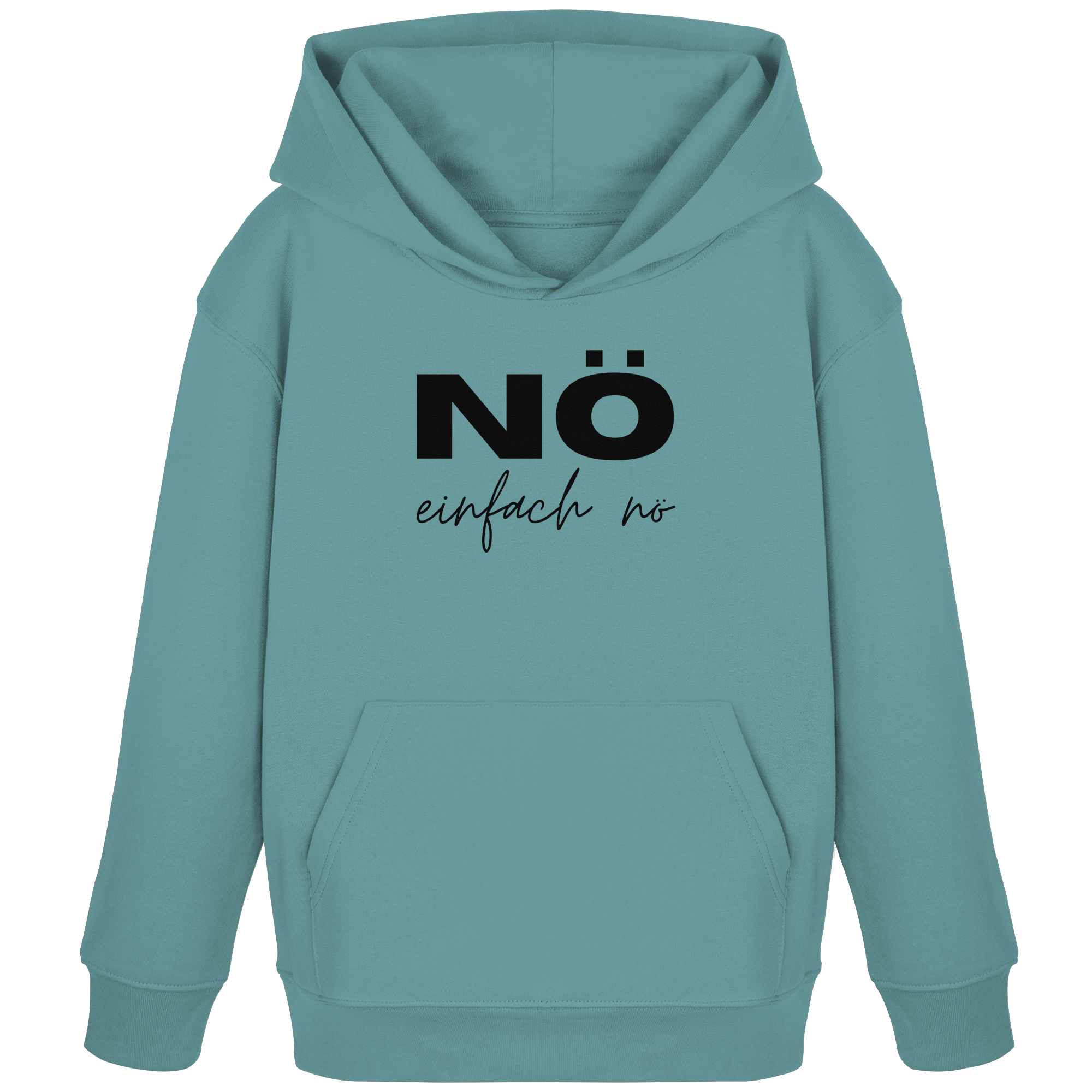 NÖ einfach Nö - Kids Organic Hoodie