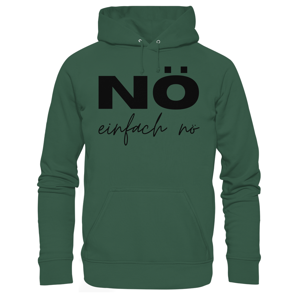 NÖ einfach Nö - Organic Basic Hoodie