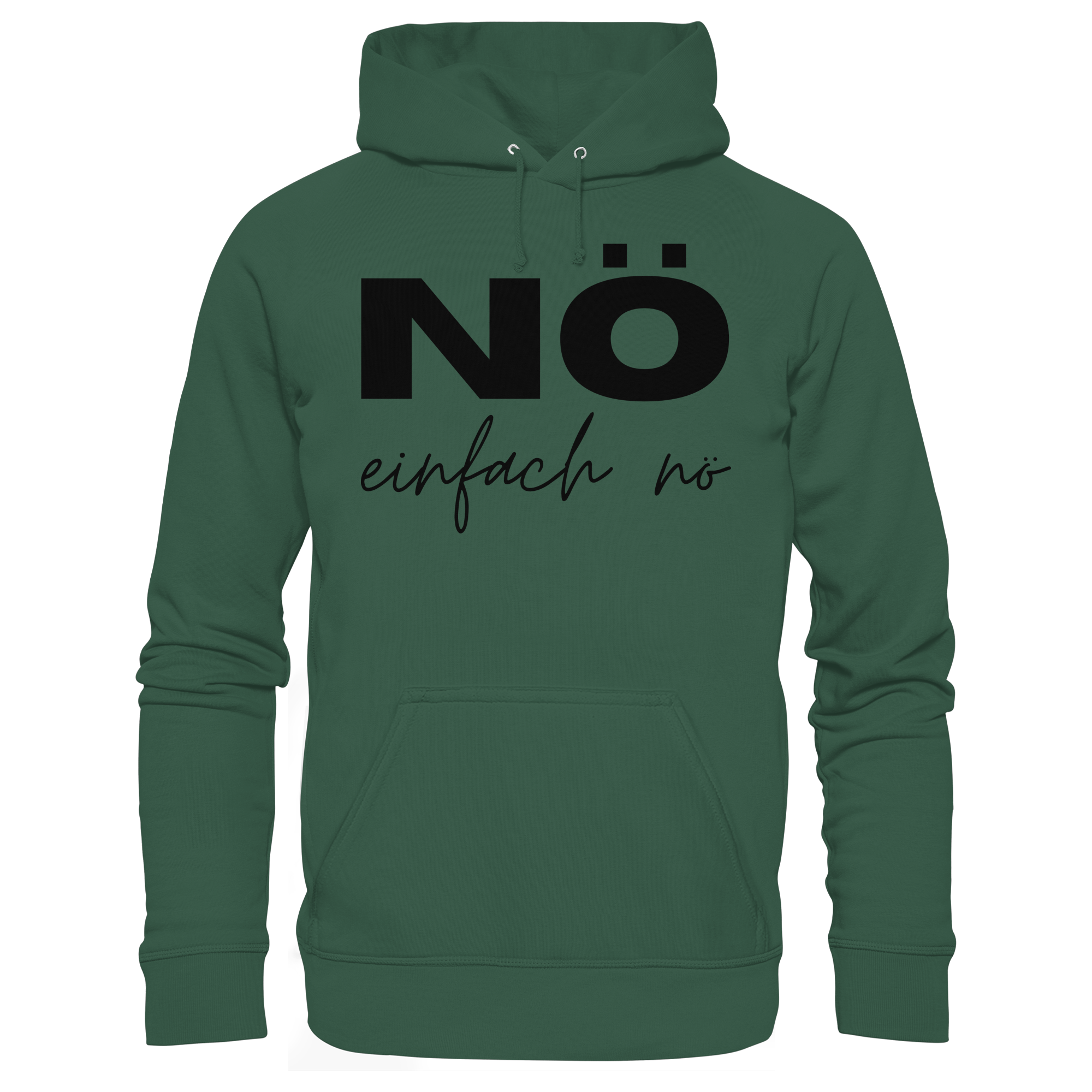 NÖ einfach Nö - Organic Basic Hoodie