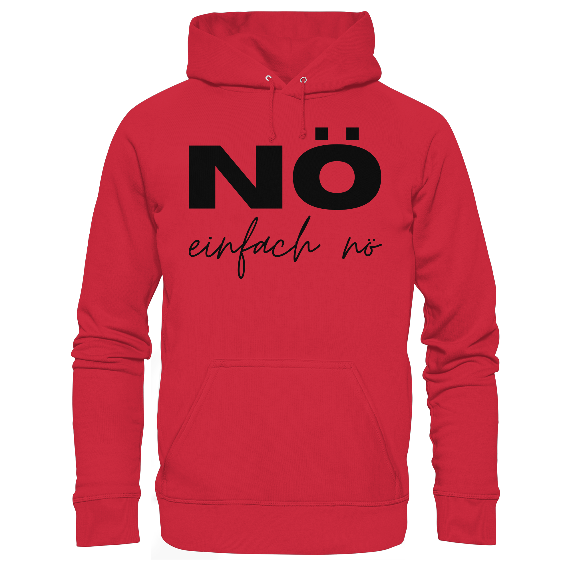 NÖ einfach Nö - Organic Basic Hoodie