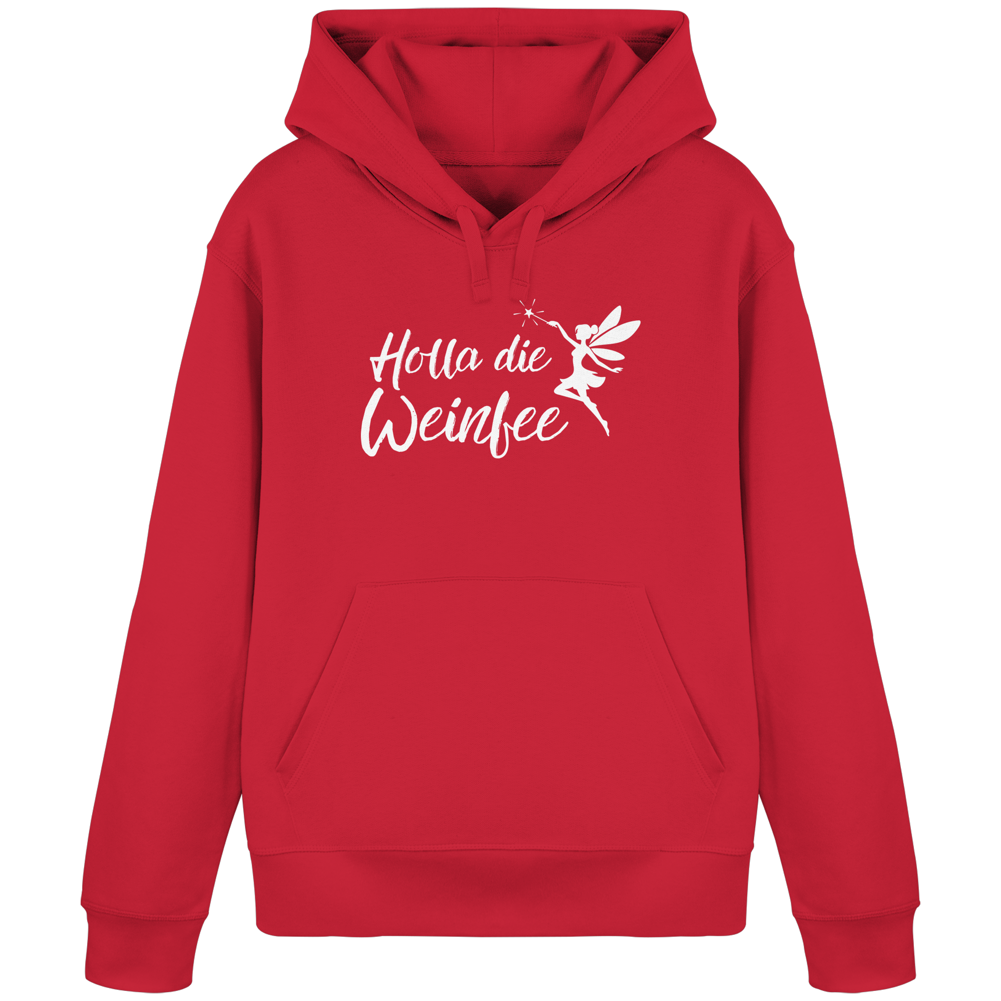 Holla die Weinfee - Organic Basic Hoodie