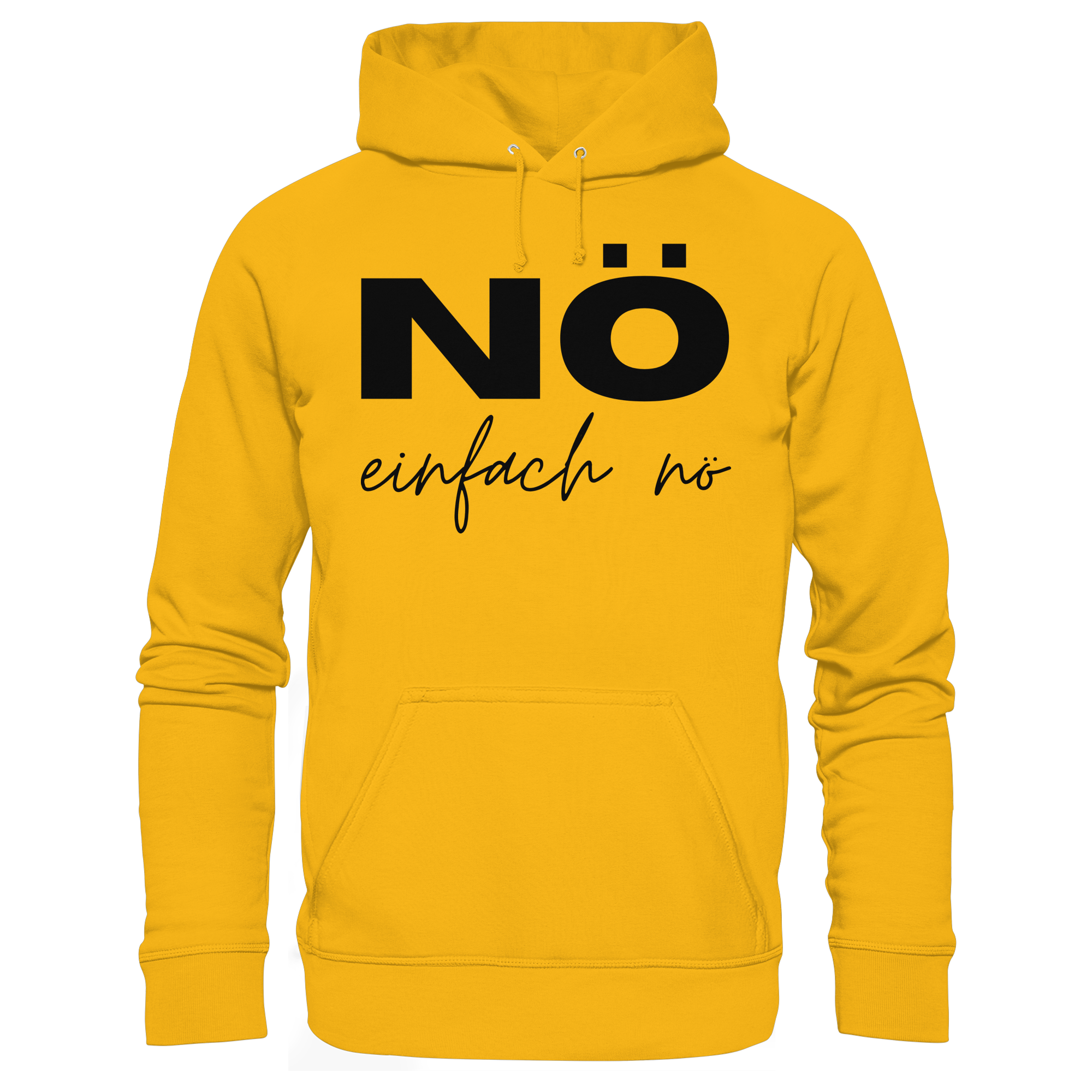 NÖ einfach Nö - Organic Basic Hoodie