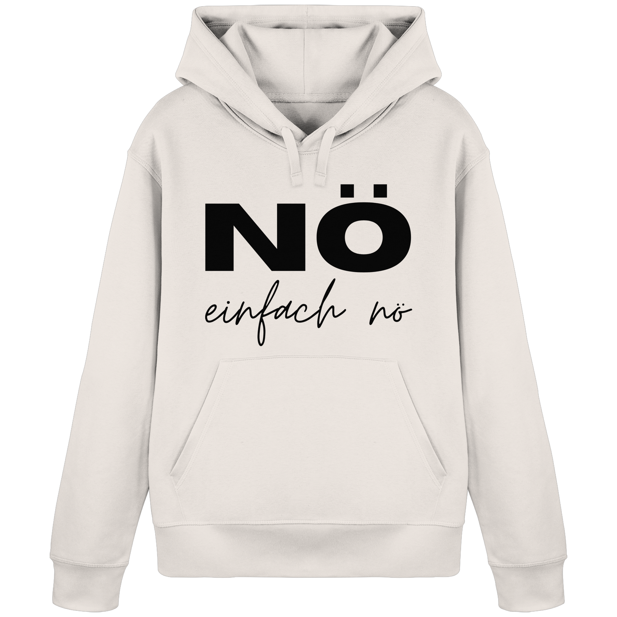 NÖ einfach Nö - Organic Basic Hoodie