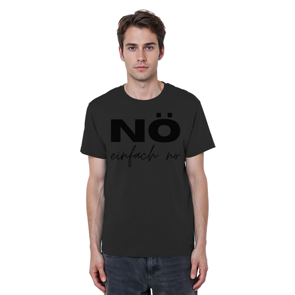 NÖ einfach Nö - Organic Basic Shirt