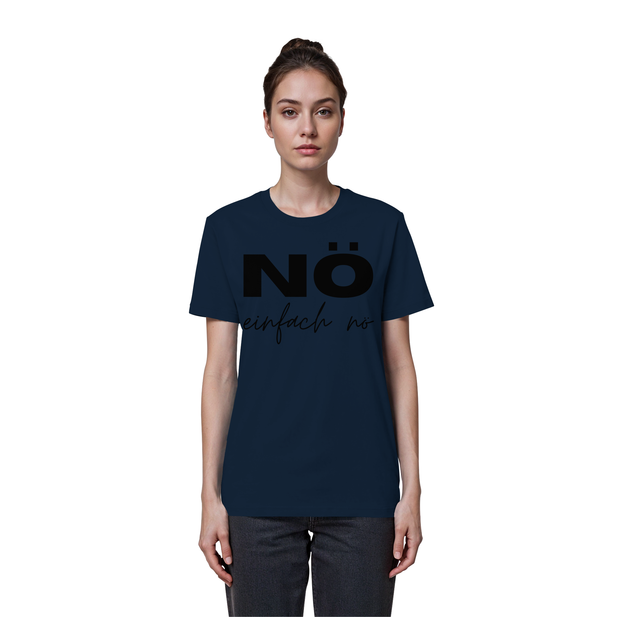 NÖ einfach Nö - Organic Basic Shirt