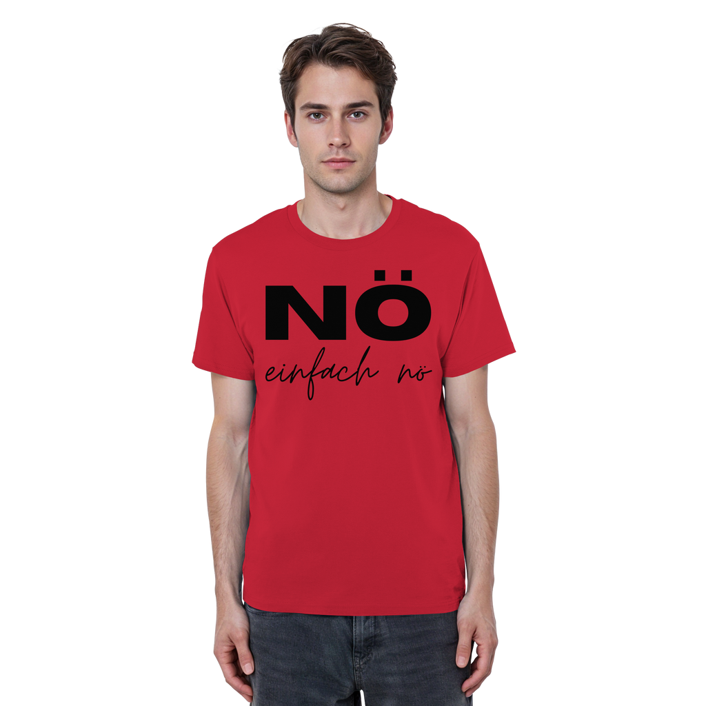 NÖ einfach Nö - Organic Basic Shirt