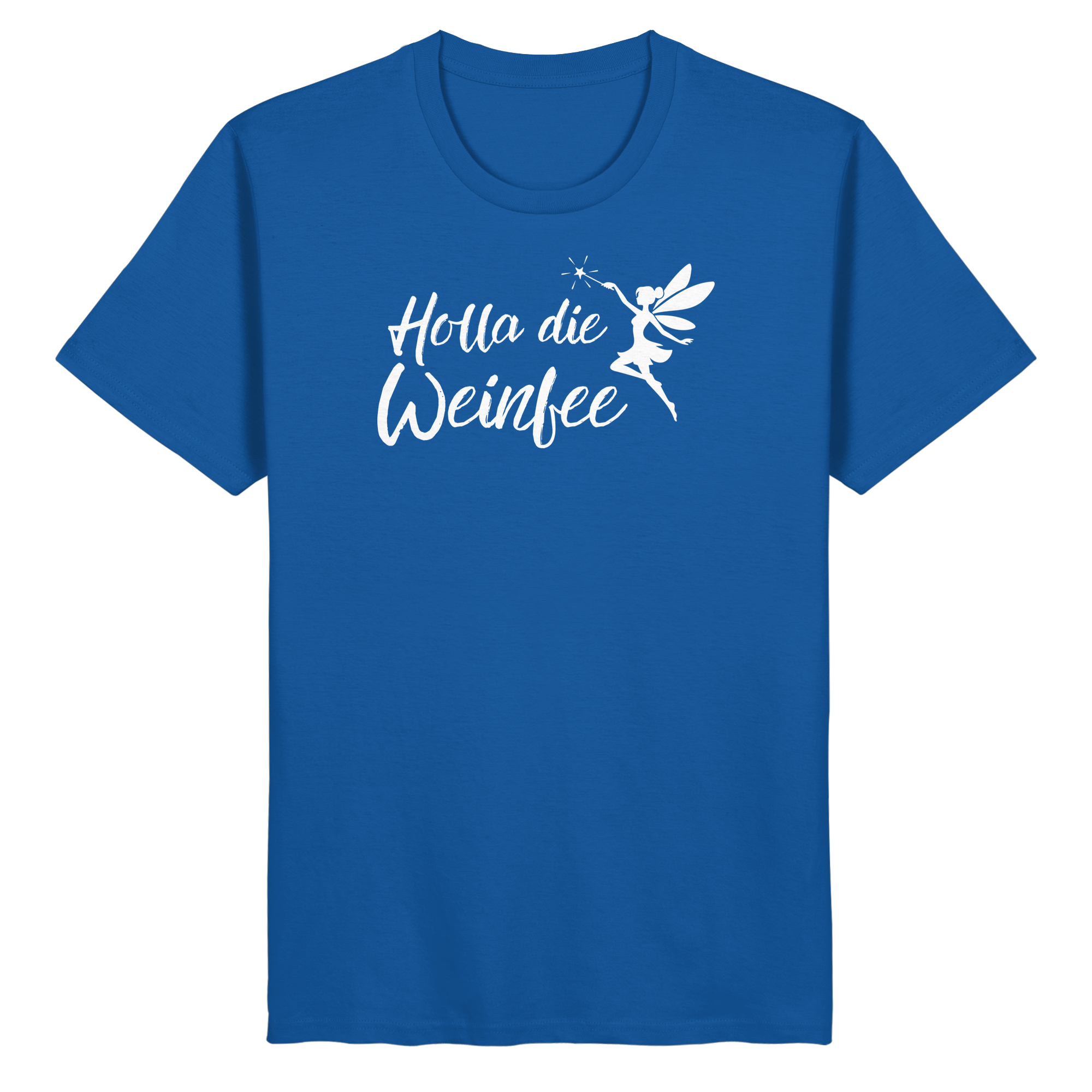 Holla die Weinfee - Organic Basic Shirt