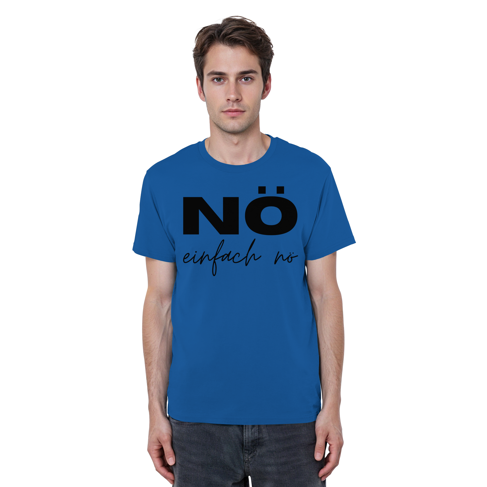 NÖ einfach Nö - Organic Basic Shirt