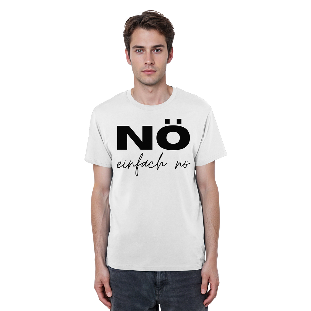 NÖ einfach Nö - Organic Basic Shirt