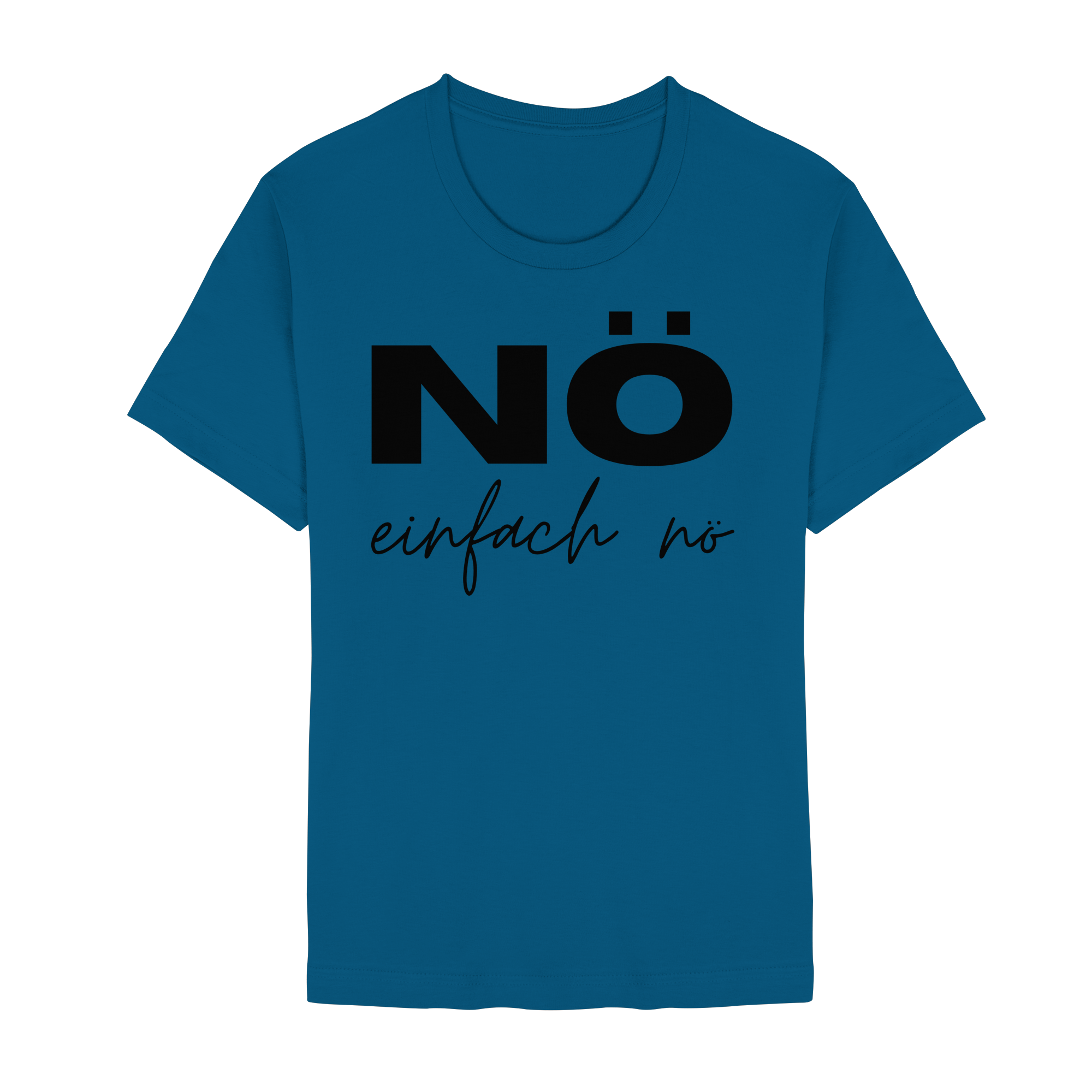 NÖ einfach Nö - Unisex Essential Premium Shirt