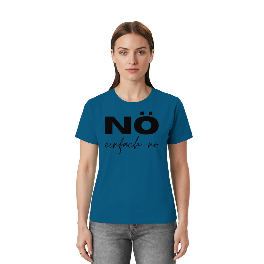 NÖ einfach Nö - Unisex Essential Premium Shirt