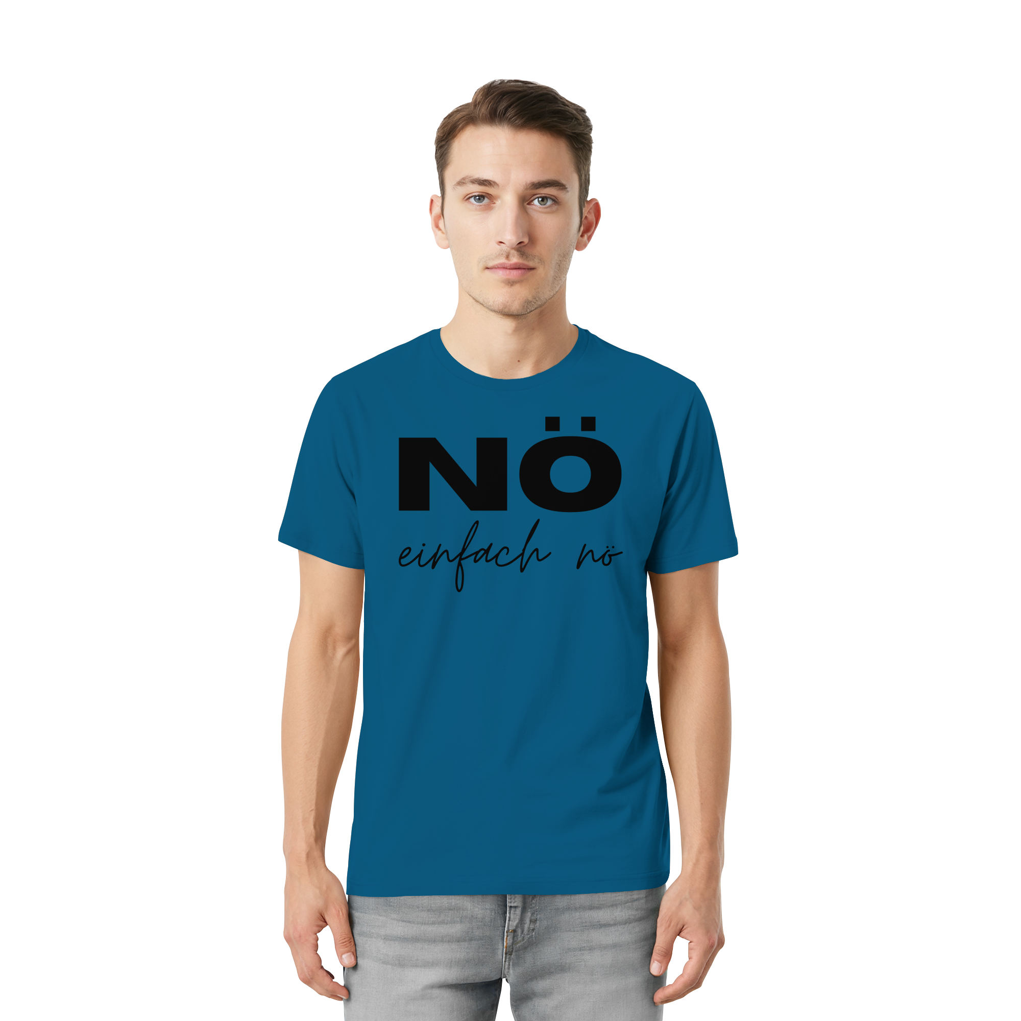 NÖ einfach Nö - Unisex Essential Premium Shirt