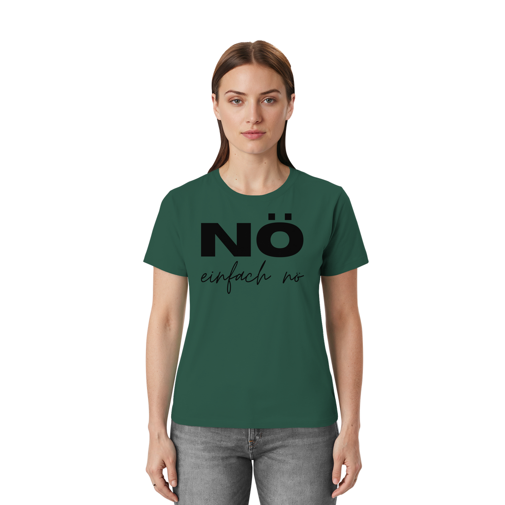 NÖ einfach Nö - Unisex Essential Premium Shirt
