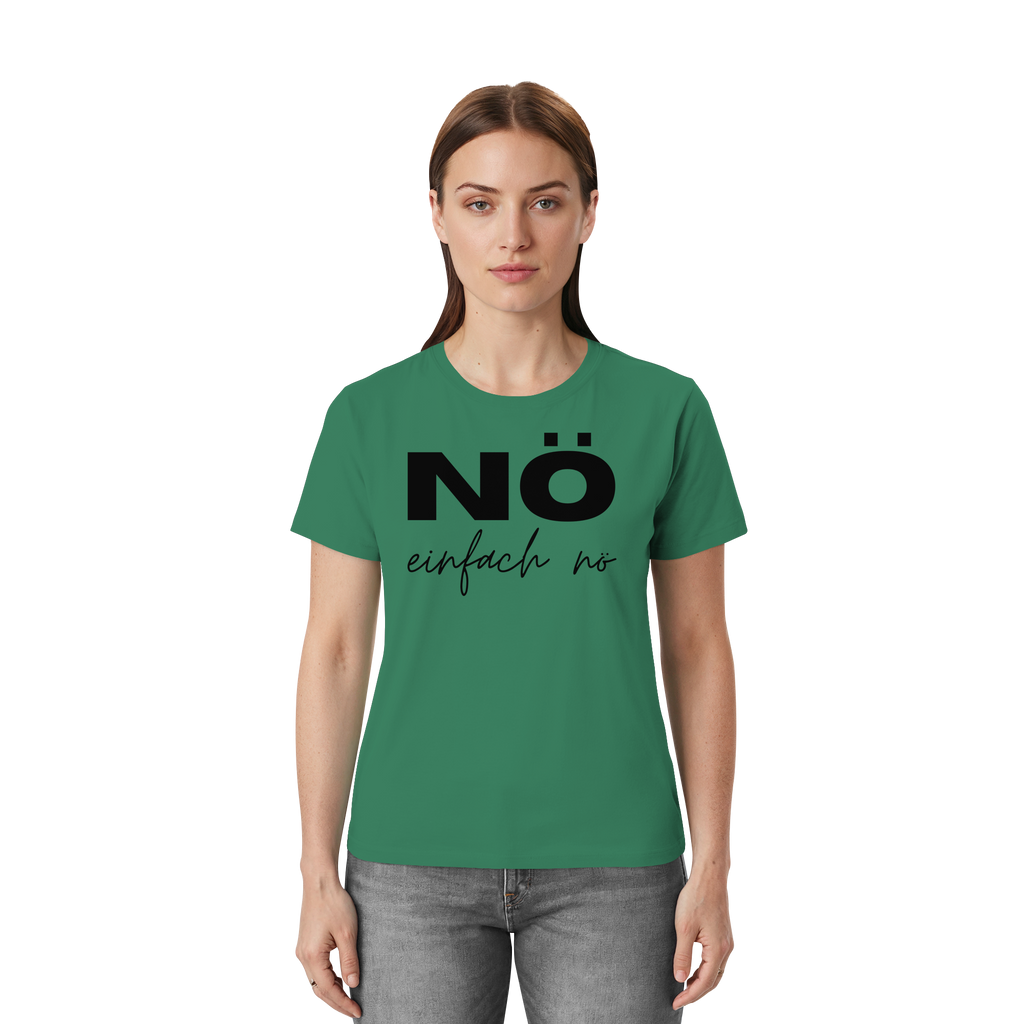 NÖ einfach Nö - Unisex Essential Premium Shirt