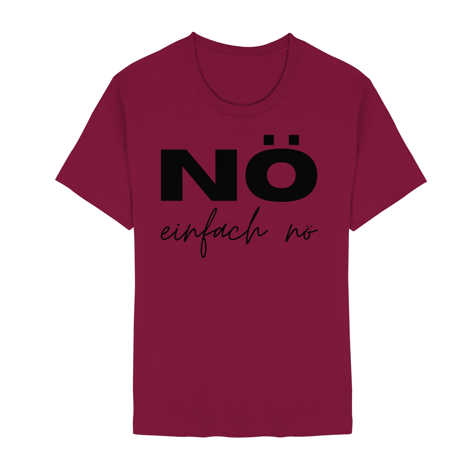NÖ einfach Nö - Unisex Essential Premium Shirt