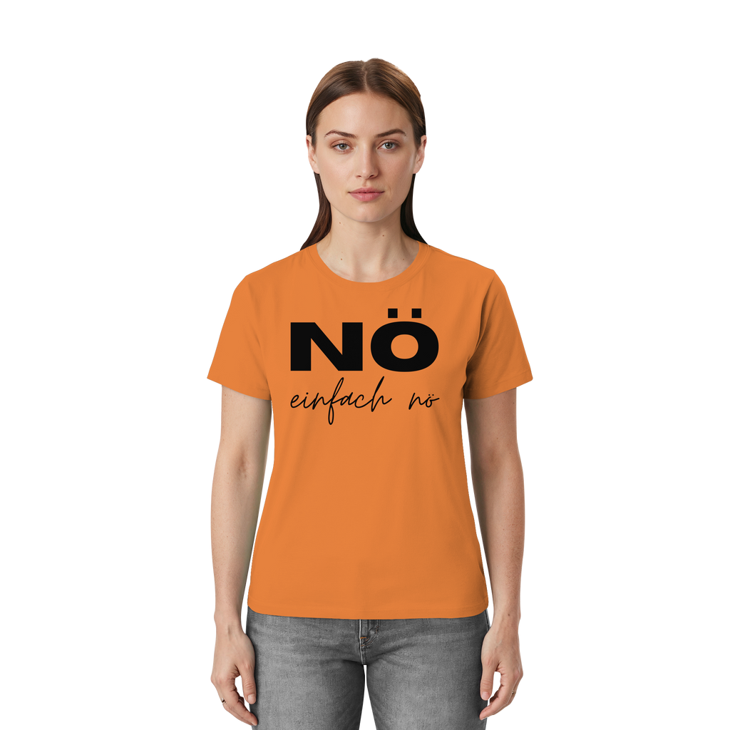NÖ einfach Nö - Unisex Essential Premium Shirt