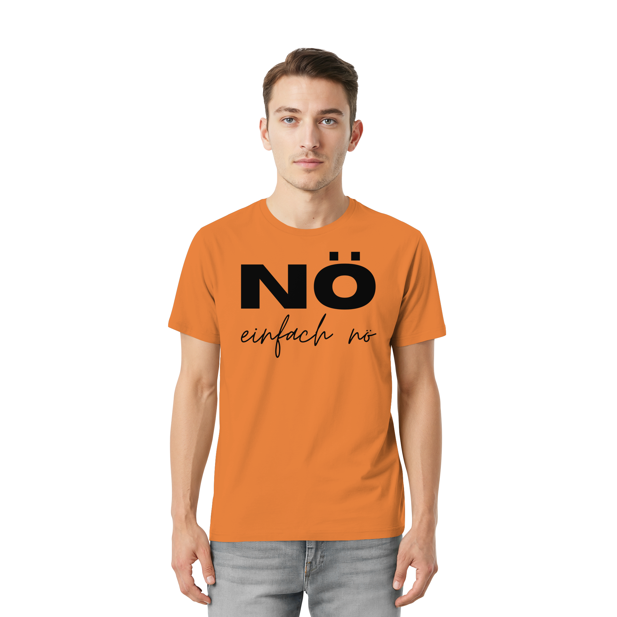 NÖ einfach Nö - Unisex Essential Premium Shirt