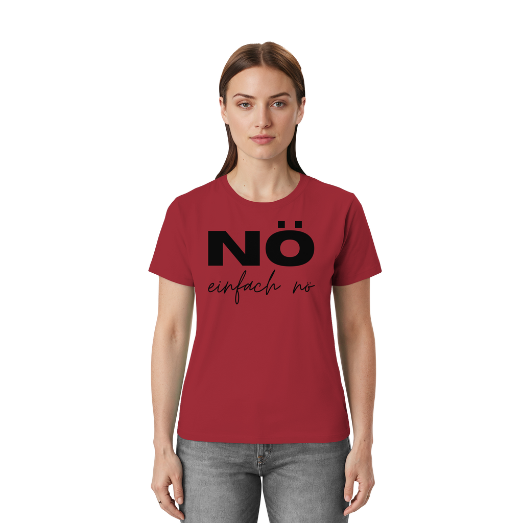 NÖ einfach Nö - Unisex Essential Premium Shirt