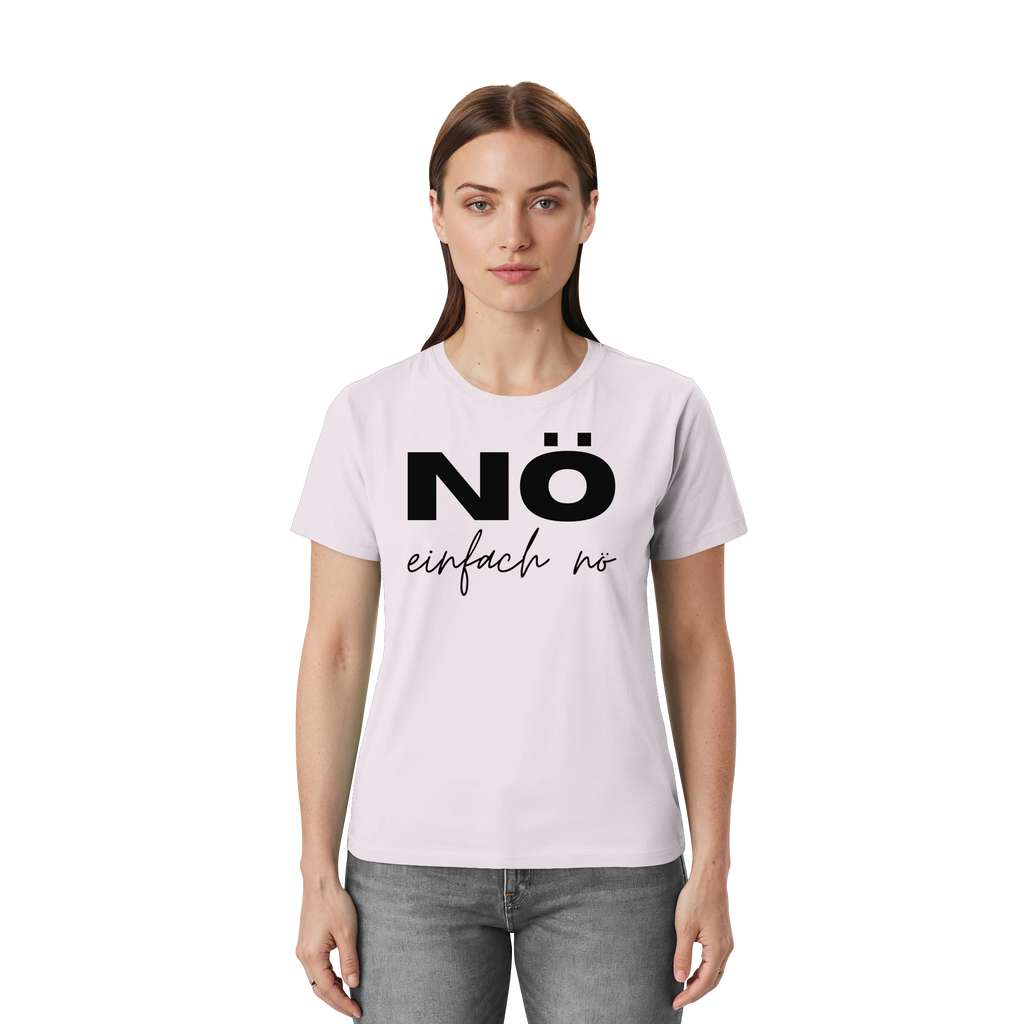 NÖ einfach Nö - Unisex Essential Premium Shirt