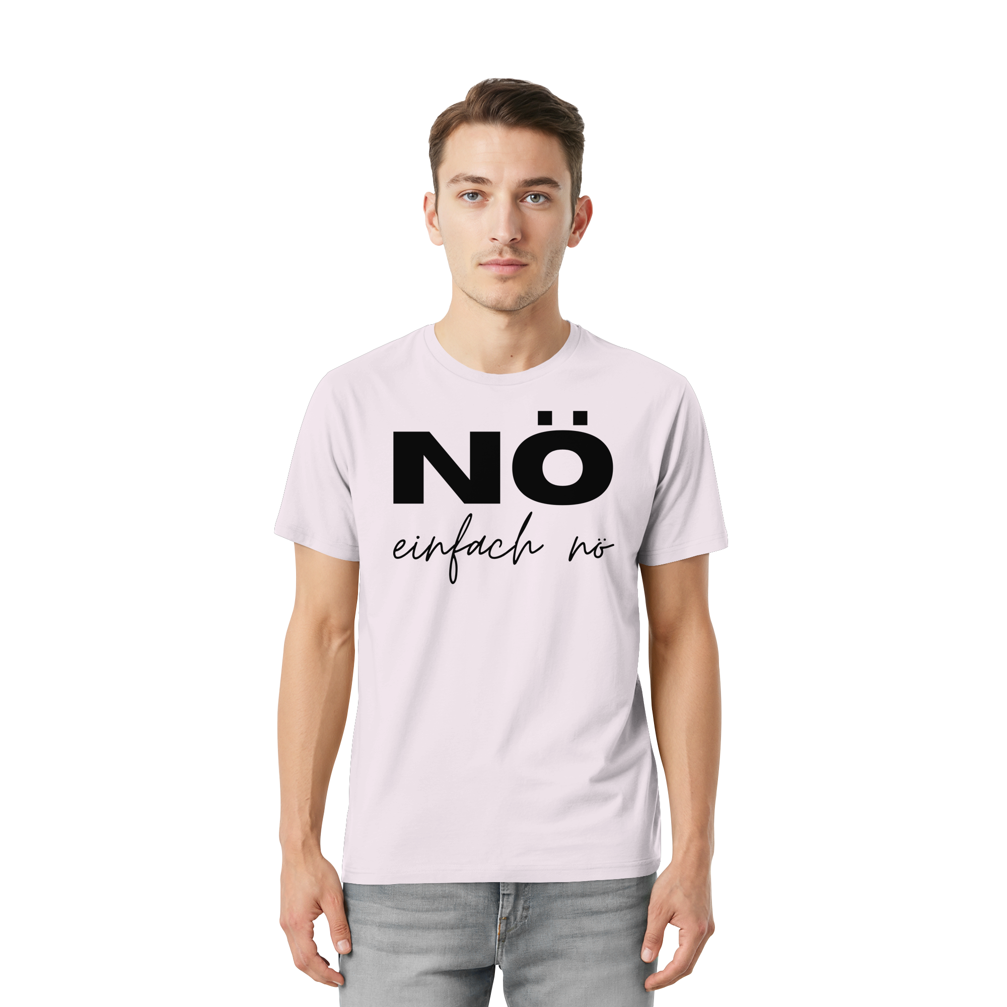 NÖ einfach Nö - Unisex Essential Premium Shirt