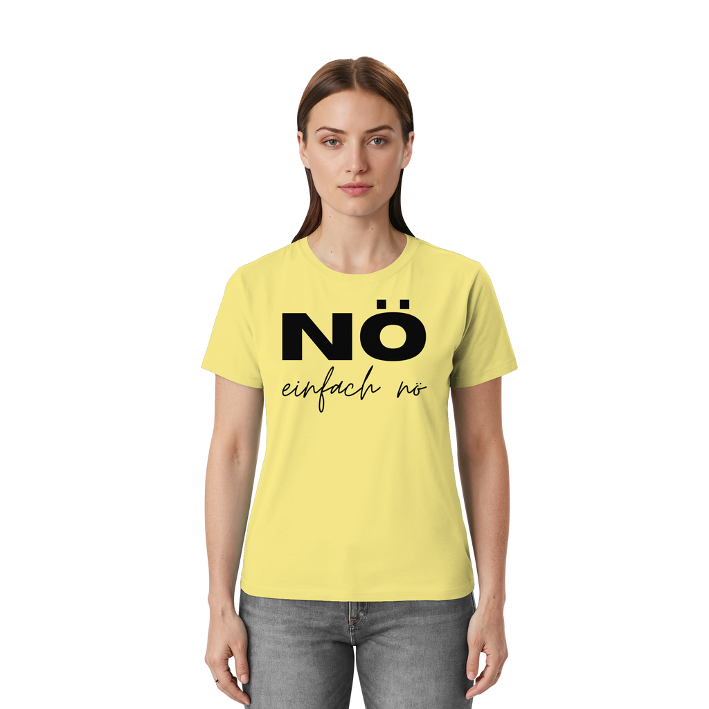 NÖ einfach Nö - Unisex Essential Premium Shirt