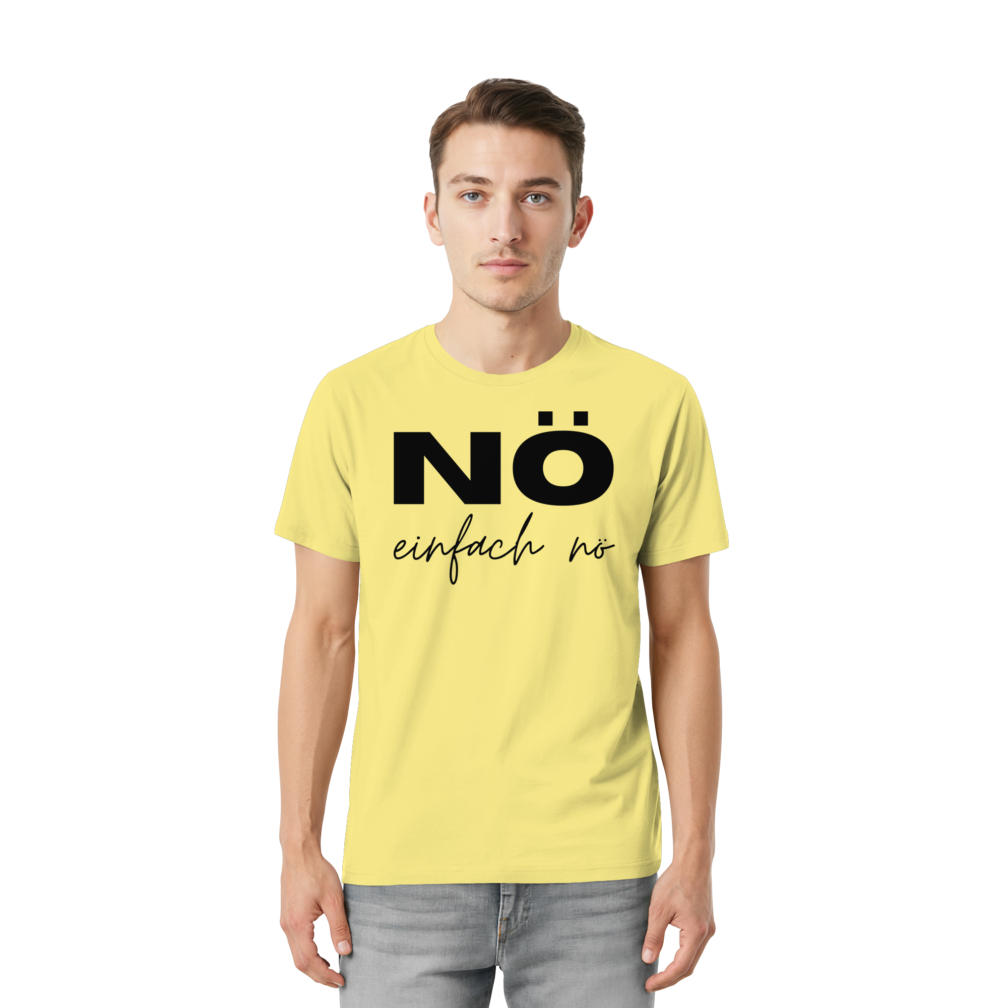 NÖ einfach Nö - Unisex Essential Premium Shirt