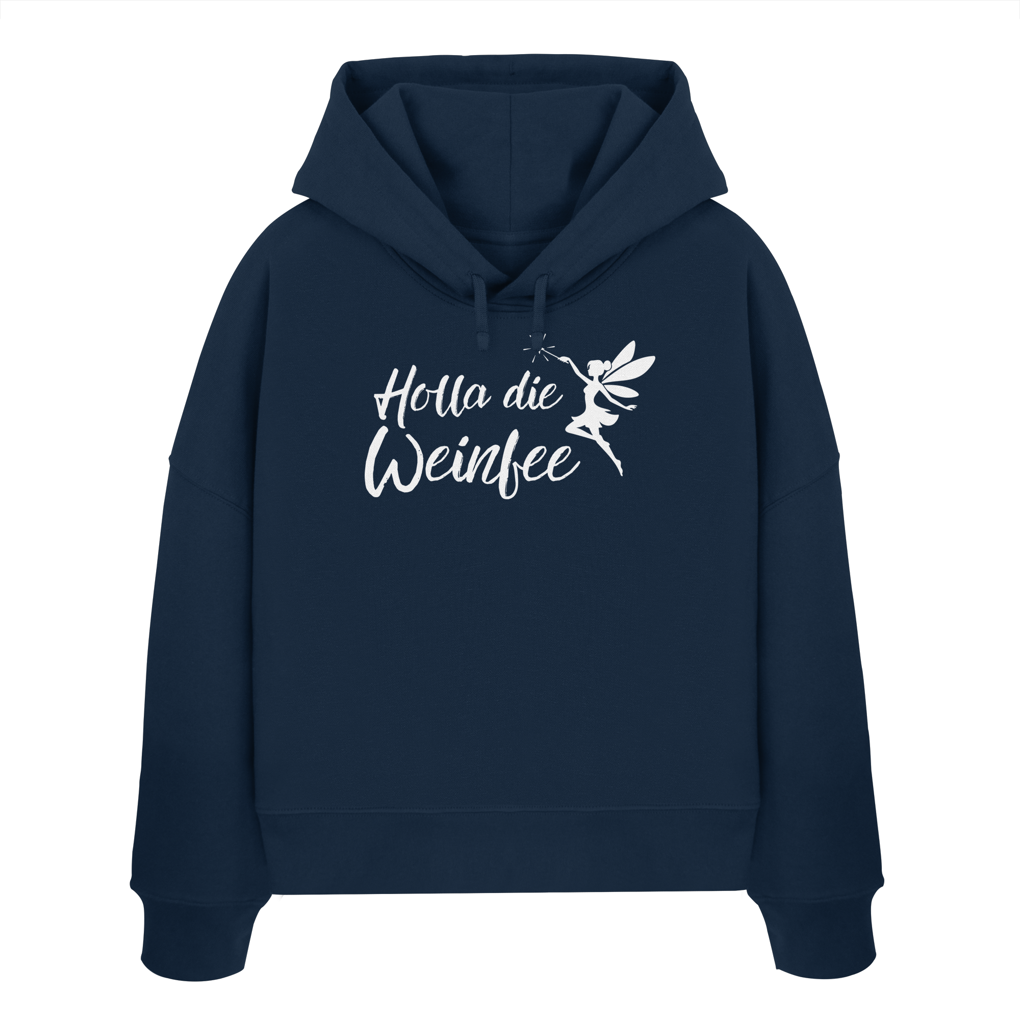 Holla die Weinfee - Womens Organic Boxcut Hoodie