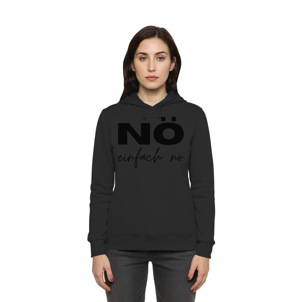NÖ einfach Nö - Womens Organic Hoodie B&C
