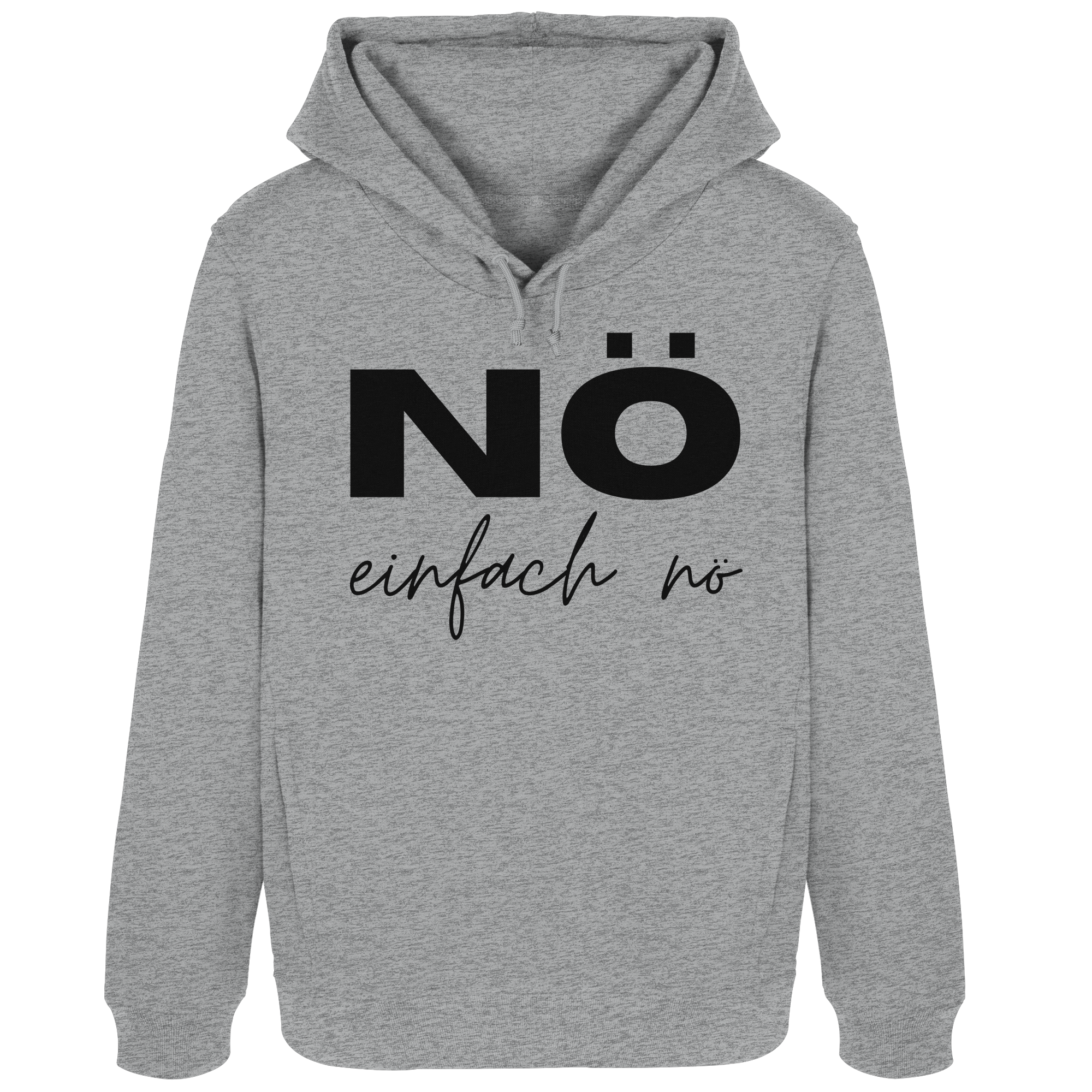 NÖ einfach Nö - Womens Organic Hoodie B&C