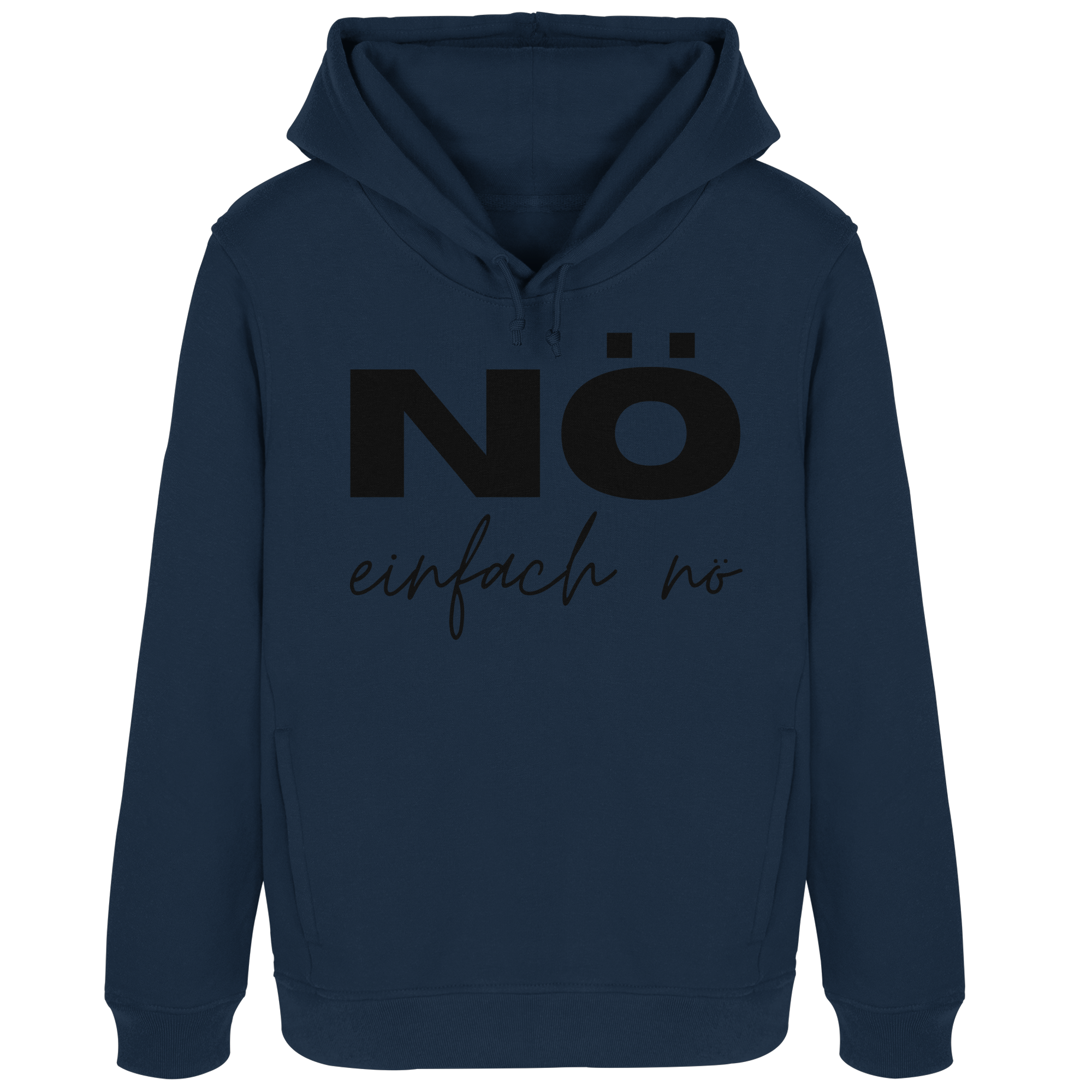 NÖ einfach Nö - Womens Organic Hoodie B&C