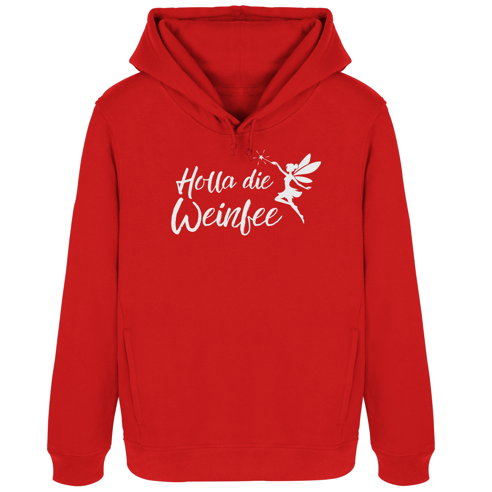 Holla die Weinfee - Womens Organic Hoodie B&C