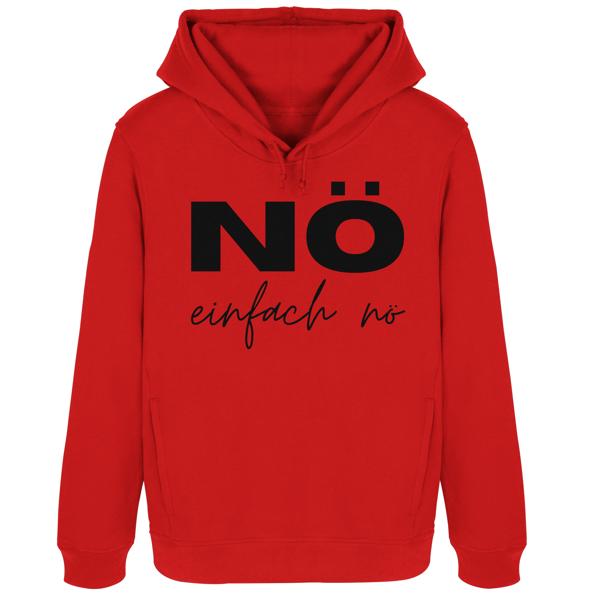 NÖ einfach Nö - Womens Organic Hoodie B&C